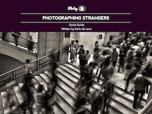 Photographing Strangers Karlo de Leon